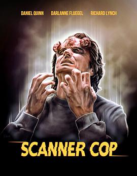 海角直播《超能特警 Scanner Cop》免费在线观看