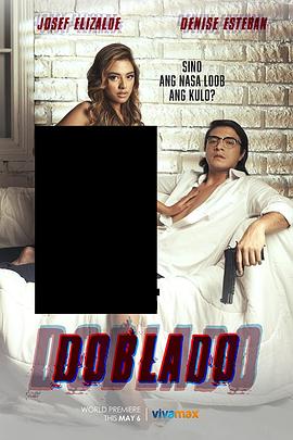 海角爆料站《多布拉多 Doblado》免费在线观看