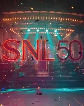 海角直播app《周六夜现场五十周年特别篇 SNL50: The Anniversary Special》免费在线观看