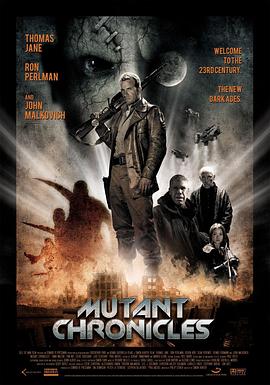 海角直播《变异编年史 Mutant Chronicles》免费在线观看