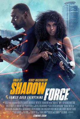 海角爆料站《幽冥部队 Shadow Force》免费在线观看
